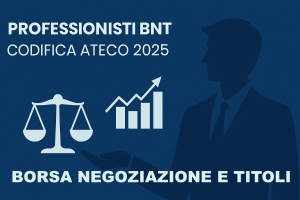Professionisti BNT e Ateco 2025: una professione completa, una classificazione ancora frammentata